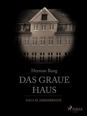 cover image of Das Graue Haus